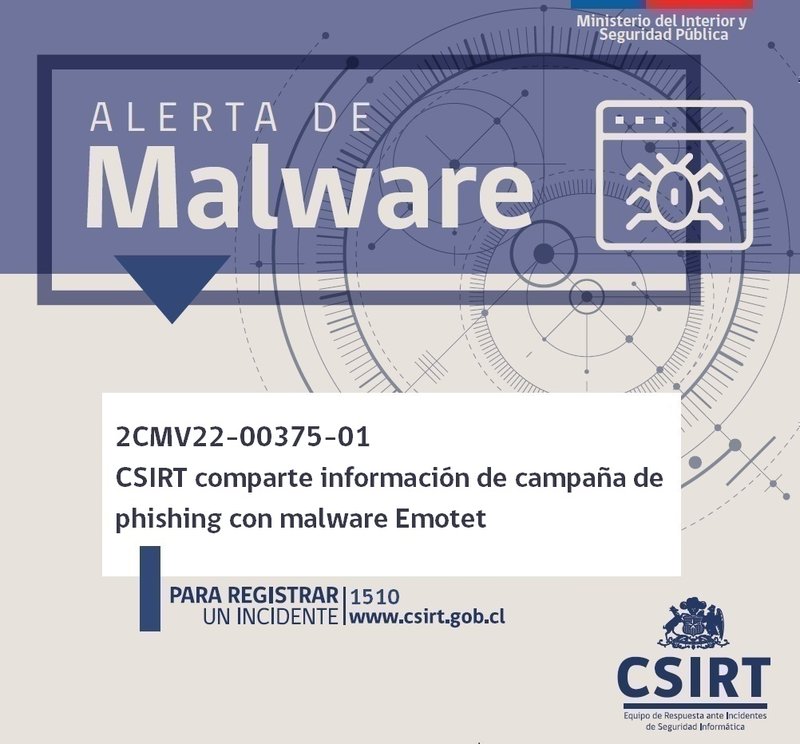 2CMV22-00375-01 CSIRT comparte información de nueva campaña de phishing con malware Emotet